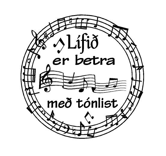 Lífið er betra með tónlist