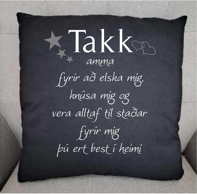 Takk Amma (elska mig) púði