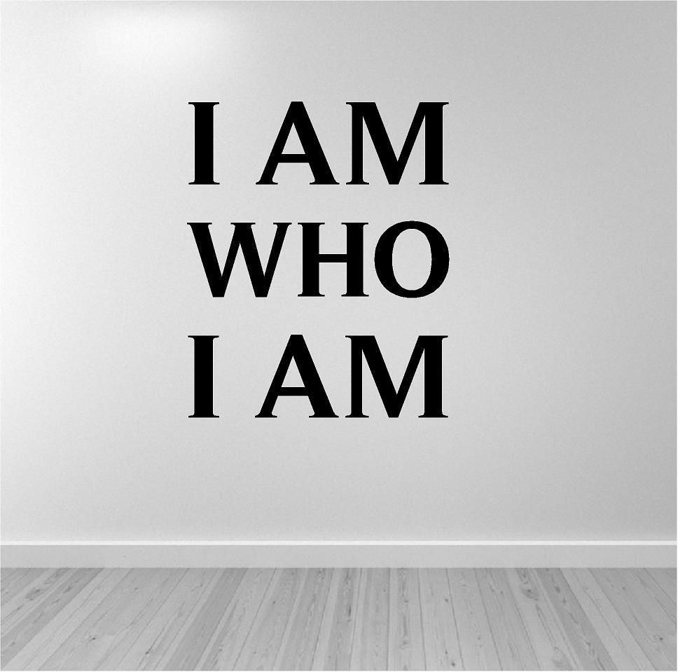 I AM.